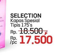 Promo Harga Selection Kapas Spesial Tipis 175 pcs - LotteMart