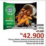 Promo Harga SO GOOD Chicken Stick Premium 400 gr - Alfamidi