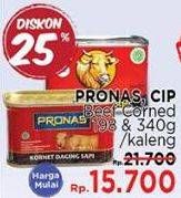Promo Harga PRONAS/ CIP Beef Corned 198&340g  - LotteMart