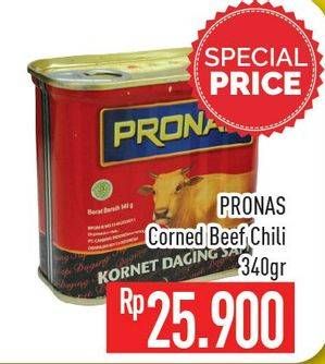 Promo Harga PRONAS Corned Beef Chili Flavour 340 gr - Hypermart
