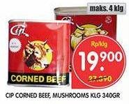 Promo Harga CIP Corned Beef With Mushroom 340 gr - Superindo