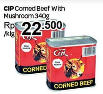 Promo Harga CIP Corned Beef With Mushroom 340 gr - Carrefour