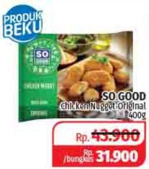Promo Harga SO GOOD Chicken Nugget Original 400 gr - Lotte Grosir