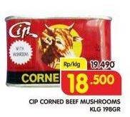 Promo Harga CIP Corned Beef With Mushroom 198 gr - Superindo